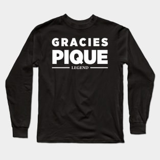 Gracias Gerard Pique Long Sleeve T-Shirt